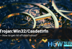 Trojan:Win32/Casdet!rfn