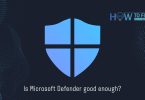 Is Microsoft Defender good enough?