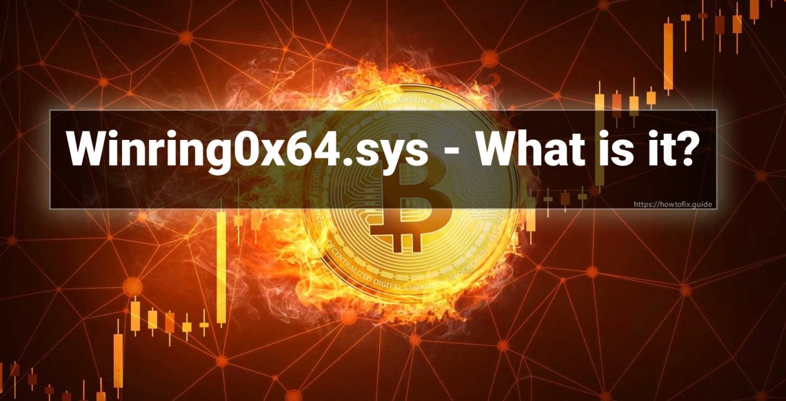 Winring0x64.sys - Is it Safe?