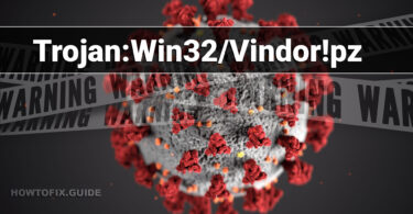 Trojan:Win32/Vindor!pz Malware Removal Guide